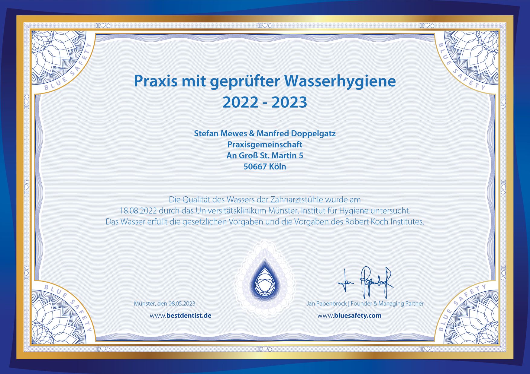 Zertifkat über die Prüfung der Wasserqualität in unserer Praxis